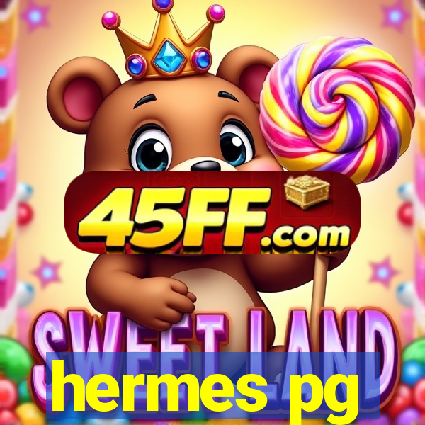 hermes pg